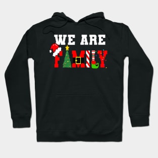 We Are Family Christmas Pajamas Funny Matching Xmas 2023 Hoodie